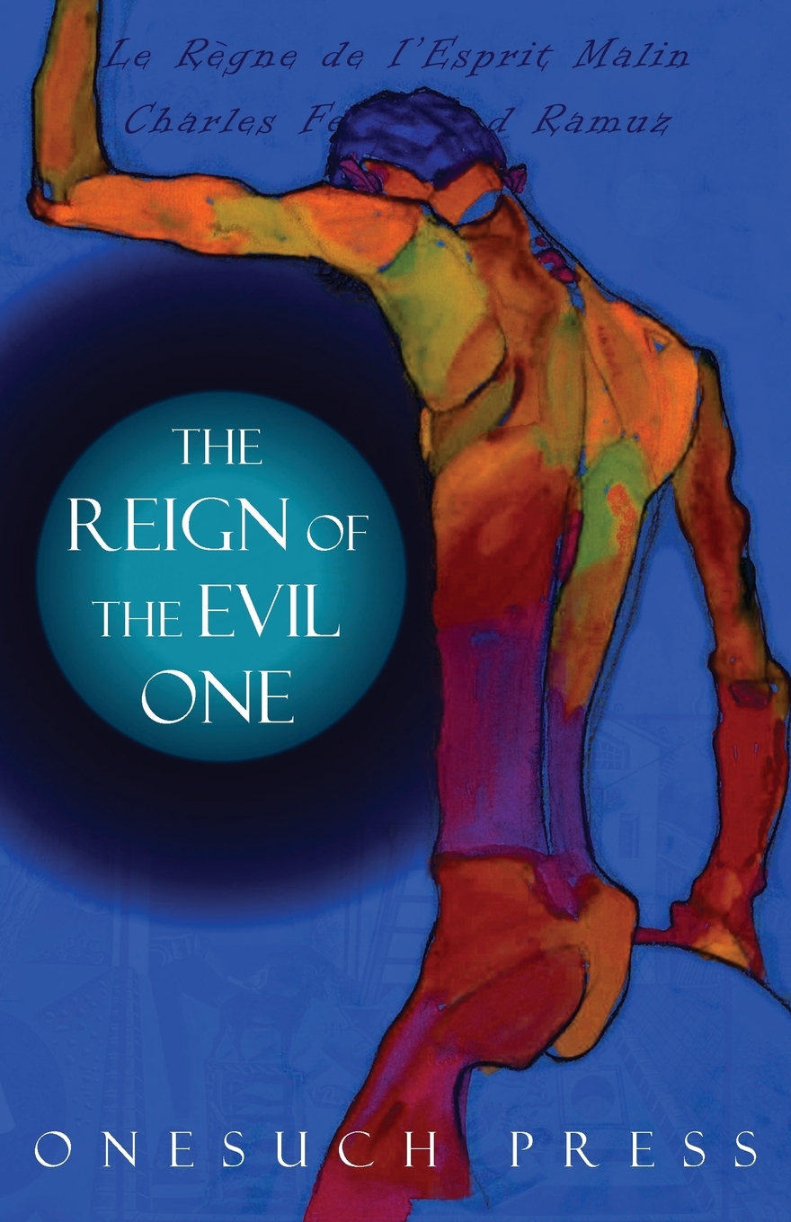 Front cover of The Reign of the Evil One