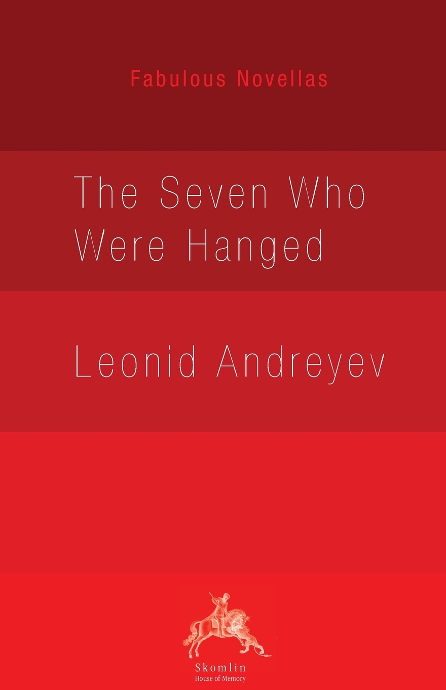 Front cover of The Seven Who Were Hanged